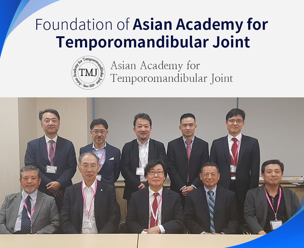 Foundation of Asian Academy for Temporomandibular Joint