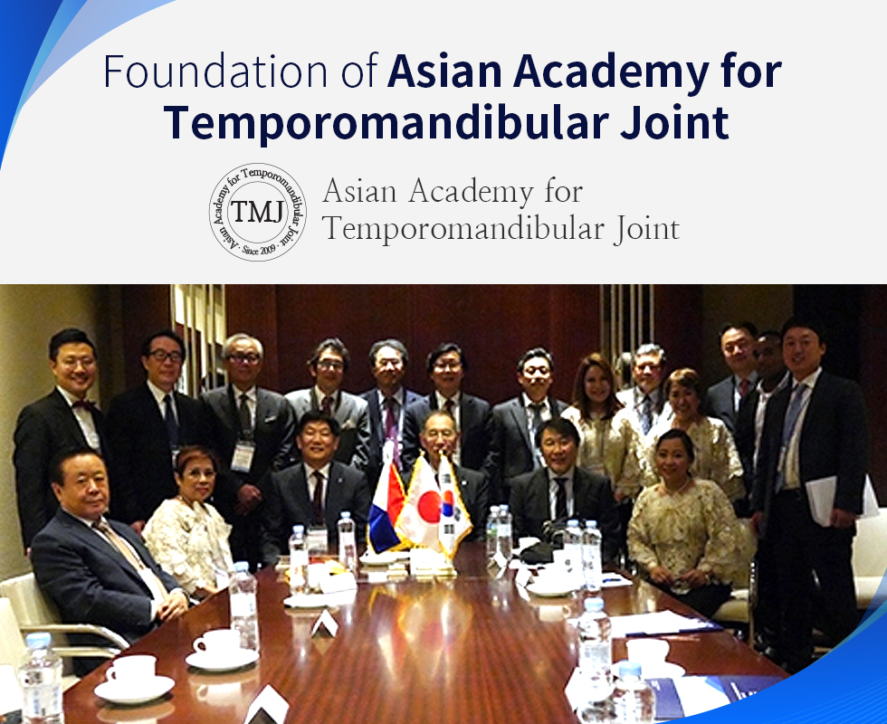 Foundation of Asian Academy for Temporomandibular Joint